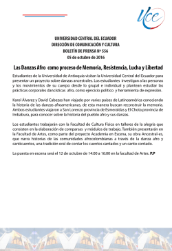 Las Danzas Afro como proceso de Memoria, Resistencia, Lucha y