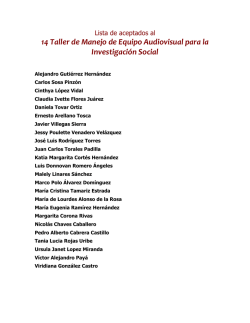 14 Taller de Manejo de Equipo Audiovisual para la Investigaci&oacute;n