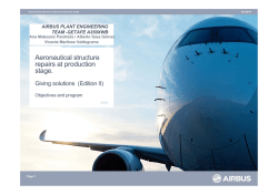 Aeronautical structure repairs at production stage.