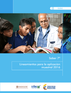 Saber 7&ordm; Lineamientos para la aplicaci&oacute;n muestral 2016