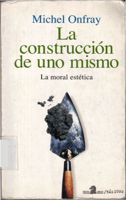 La construcci&oacute;n de uno mismo