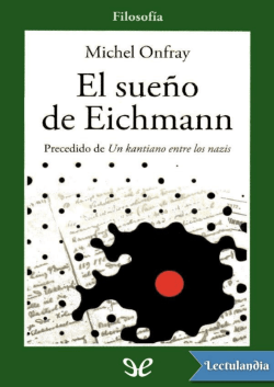 El sue&ntilde;o de Eichmann