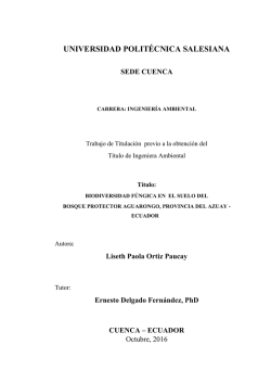 Biodiversidad f&uacute;ngica en el suelo del Bosque Protector Aguarongo