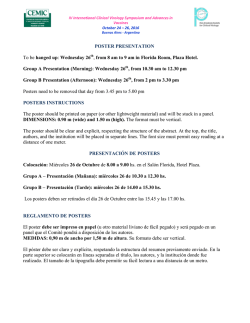 POSTER PRESENTATION To be hanged up: Wednesday 26 , from