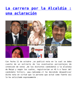 La carrera por la Alcald&iacute;a : una aclaraci&oacute;n