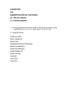 9&deg; Sem. C59 ADMINISTRACI&Oacute;N DE CUSTODIOS