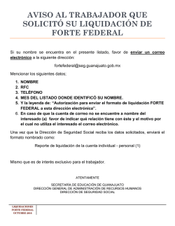 aviso al trabajador que solicit&oacute; su liquidaci&oacute;n de forte federal
