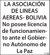 LA ASOCIACI&Oacute;N DE LINEAS AEREAS- BOLIVIA No posee licencia