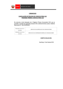 proceso cas n&deg;311-2016-mc y proceso cas n&deg;312-2016-mc