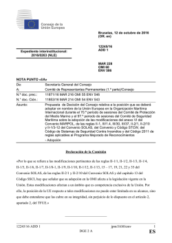 12245/16 ADD 1 jpm/JAM/emv 1 DGE 2 A Declaraci&oacute;n de la Comisi&oacute;n