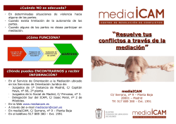 &ldquo;Resuelve tus conflictos a trav&eacute;s de la mediaci&oacute;n&rdquo; mediaICAM