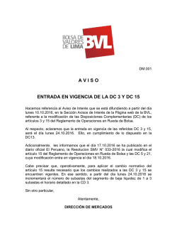 Entrada en vigencia de las Disposiciones Complementarias 3 y 15