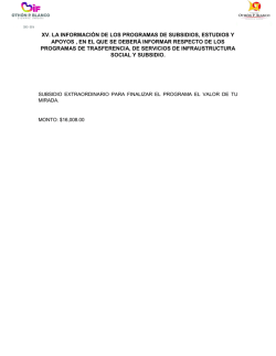 XV. LA INFORMACI&Oacute;N DE LOS PROGRAMAS DE SUBSIDIOS
