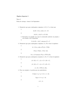 &Aacute;lgebra Superior I Tarea 3 Fecha de entrega: viernes 2 de