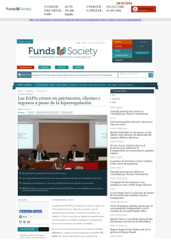 Las EAFIs crecen en patrimonio, clientes e ingresos a pesar de la