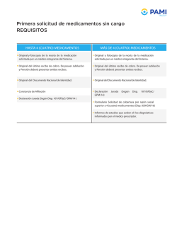 Primera solicitud de medicamentos sin cargo REQUISITOS