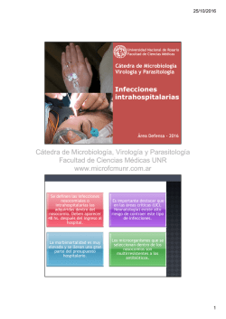 Infecciones intrahospitalarias - C&aacute;tedra de Microbiolog&iacute;a, Virolog&iacute;a y