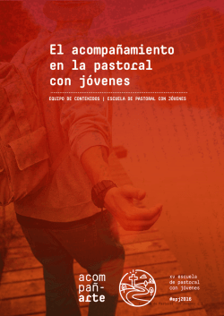 El acompa&ntilde;amiento en la pastoral con j&oacute;venes