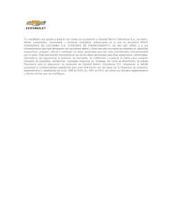 Yo, manifiesto que acepto y autorizo por medio de la presente a