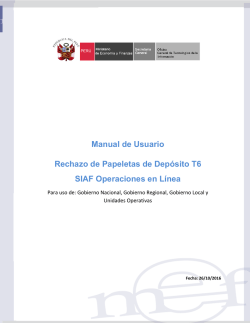 Manual de Usuario Rechazo de Papeletas de Dep&oacute;sito T6