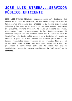 JOS&Eacute; LUIS UTRERA...SERVIDOR P&Uacute;BLICO EFICIENTE