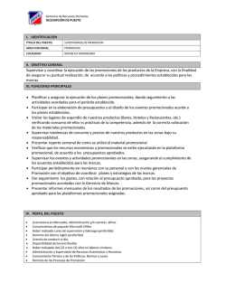 Supervisar y coordinar la ejecuci&oacute;n de las promociones