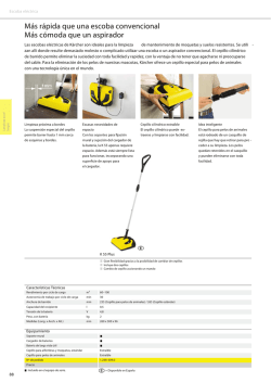 r&aacute;pida que una escoba convencional M&aacute;s c&oacute;moda que un aspirador