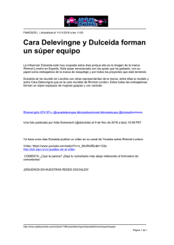 Cara Delevingne y Dulceida forman un s&uacute;per equipo
