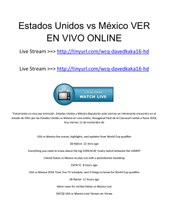 Estados Unidos vs M&eacute;xico VER EN VIVO ONLINE
