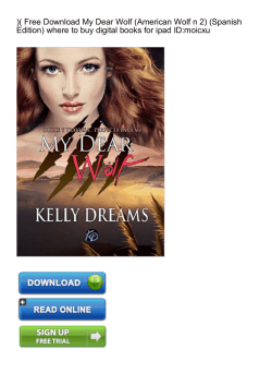 ( Free My Dear Wolf (American Wolf n 2