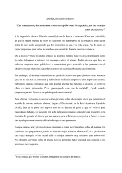 Ahorrar, un asunto de todo$ &ldquo;Las sensaciones y los momentos se