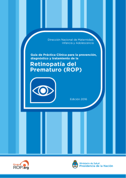 Retinopat&iacute;a del Prematuro (ROP) - Ministerio de Salud de la Naci&oacute;n