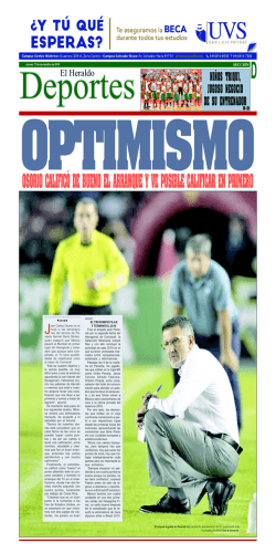 optimismo osorio calific&oacute; de bueno el arranque y ve posible calificar