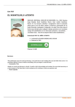 Get Kindle // EL NI&Ntilde;O ATENTO