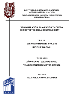 Administraci&oacute;n, Planeaci&oacute;n y Control de Proyectos en la Construcci&oacute;n