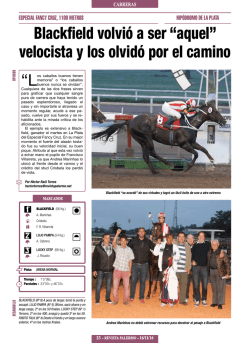 Blackfield volvi&oacute; a ser &ldquo;aquel&rdquo; velocista y los