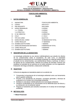 II. DESCRIPCI&Oacute;N DE LA ASIGNATURA La toxicolog&iacute;a ambiental es