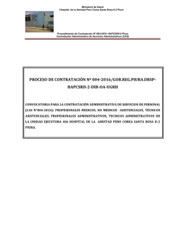 proceso de contrataci&oacute;n n&ordm; 004-2016/gob.reg.piura.drsp- hapcsrii