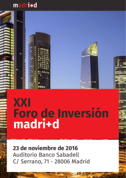 Programa XXI Foro de Inversi&oacute;n madri+d