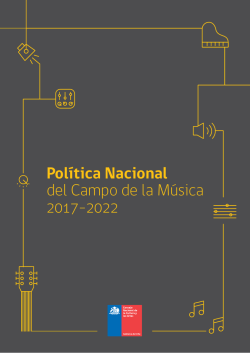 Pol&iacute;tica Nacional del Campo de la M&uacute;sica 2017-2022