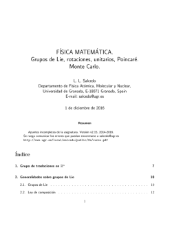 F&acute;ISICA MATEM&acute;ATICA. Grupos de Lie, rotaciones, unitarios