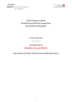 dise&ntilde;o de porfolio - Escuela Superior De Dise&ntilde;o De Madrid