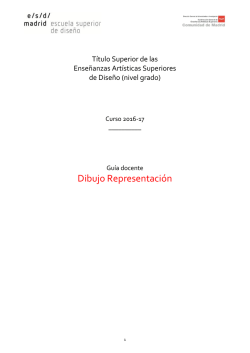 Dibujo Representaci&oacute;n - Escuela Superior De Dise&ntilde;o De Madrid