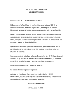Decreto Legislativo N&deg; 703 - Ley de Extranjer&iacute;a