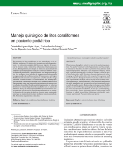 Manejo quir&uacute;rgico de litos coraliformes en