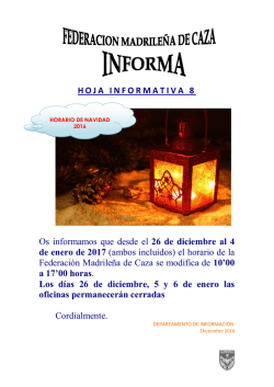 (ambos incluidos) el horario de la Federaci