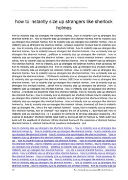 How To Instantly Size Up Strangers Like Sherlock Holmes