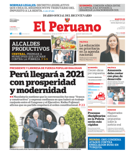 Per&uacute; llegar&aacute; a 2021 con prosperidad y modernidad - Peruana