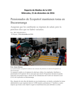 Pensionados de Ecopetrol mantienen toma en Bucaramanga