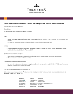 Offre sp&eacute;ciale d&eacute;cembre : 3 nuits pour le prix de 2 dans nos Paradores
